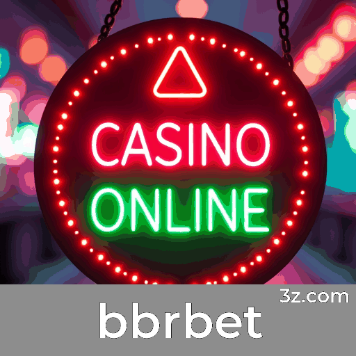 bbrbet: O Cassino Online Seguro e Divertido